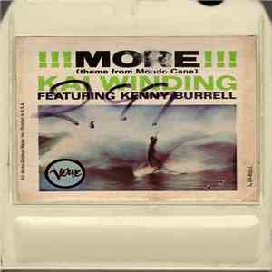 Kai Winding Featuring Kenny Burrell - More!