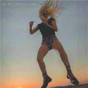 Lady Gaga - Perfect Illusion