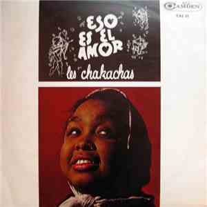 Les Chakachas - Eso Es El Amor