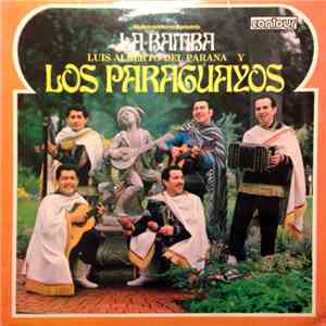 Luis Alberto Del Parana Y Los Paraguayos - La Bamba