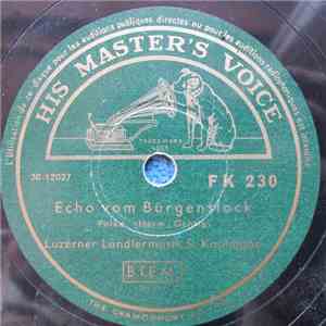 Luzerner Ländlermusik S. Kaufmann - Echo Vom Bürgenstock / Kuhreihen