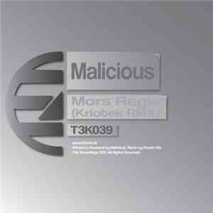 Malicious  - Mors Regis (Kriotek Remix)