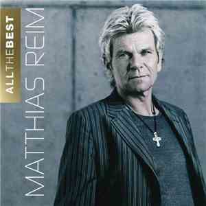 Matthias Reim - All The Best