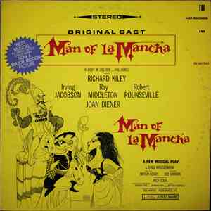 Original Cast, Richard Kiley, Joan Diener, Irving Jacobson, Robert Rounsevi ...
