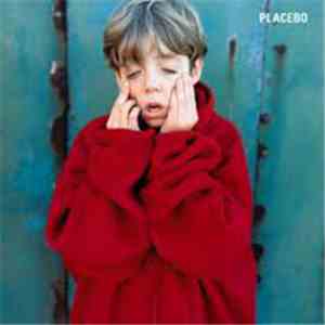 Placebo - Placebo