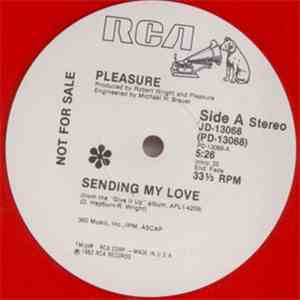 Pleasure  - Sending My Love