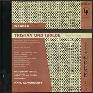 Richard Wagner, Karl Elmendorff - Tristan und Isolde