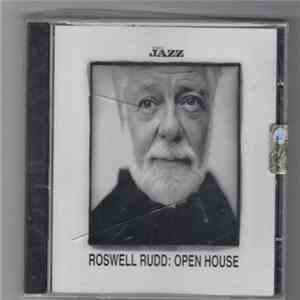 Roswell Rudd - Open House