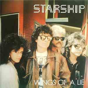 Starship - Wings Of A Lie