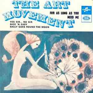 The Art Movement - For As Long As You Need Me