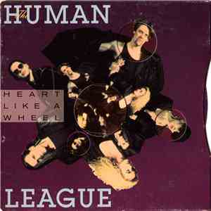 The Human League - Heart Like A Wheel
