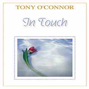 Tony O'Connor  - In Touch