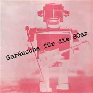 Various - Geräusche Für Die 80er