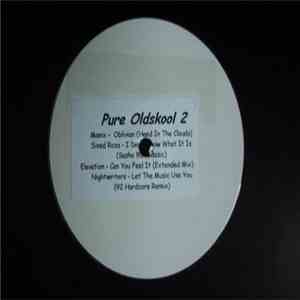 Various - Pure Oldskool 2