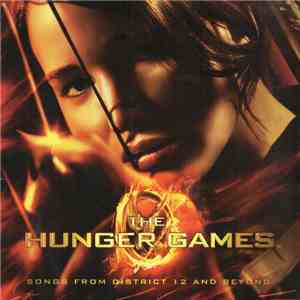 Various - The Hunger Games (Songs From District 12 And Beyond)