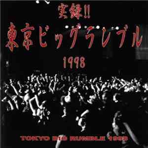 Various - Tokyo Big Rumble 1998