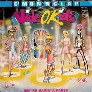 Videokids - C'Mon 'N Clap