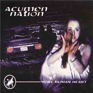 Acumen Nation - More Human Heart