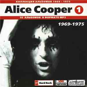 Alice Cooper - Alice Cooper : (1969-1975) CD1