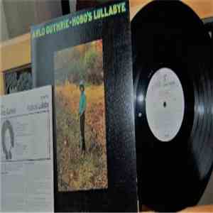 Arlo Guthrie - Hobo's Lullabye