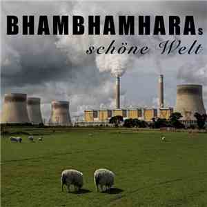 Bhambhamhara - Bhambhamharas Schöne Welt
