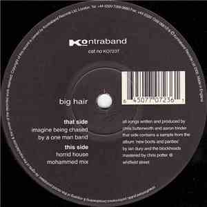 Big Hair - Imagine Being Chased By A One Man Band