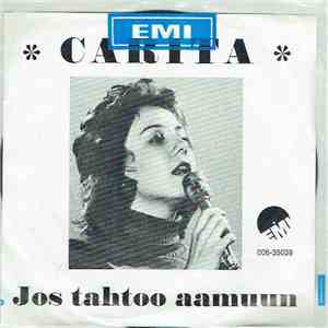 Carita - Jos Tahtoo Aamuun