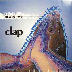 Clap - I'm A Believer