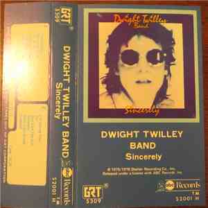 Dwight Twilley Band - Sincerely