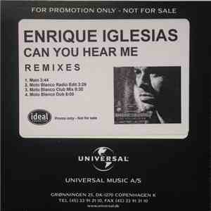 Enrique Iglesias - Can You Hear Me (Remixes)