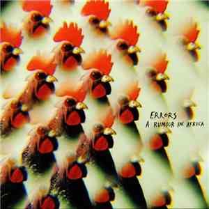 Errors - A Rumour In Africa