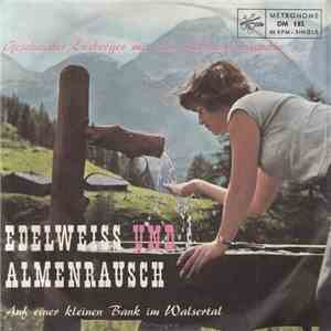 Geschwister Enzberger Mit Dem Alpenlandensemble - Edelweiss Und Almenrausch