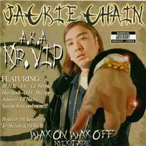 Jackie Chain - Wax On Wax Off Mixtape