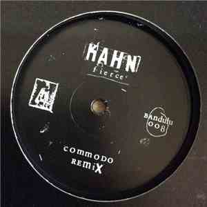 Kahn / Commodo - Fierce (Commodo Remix) / S Is For Snakes
