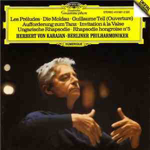 Karajan, Berlin Philharmonic - Les Preludes • Die Moldau • Guillaume Tell ( ...