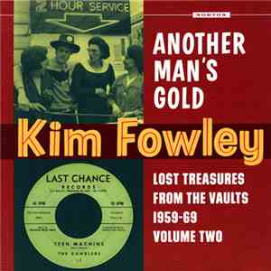 Kim Fowley - Another Man's Gold