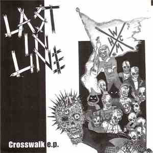 Last In Line - Crosswalk E.P.