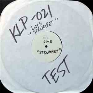 Lois - Strumpet