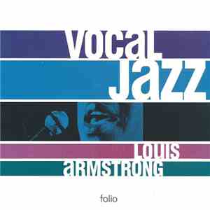 Louis Armstrong - Vocal Jazz