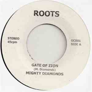 Mighty Diamonds - Gate Of Zion