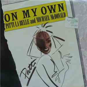 Patti LaBelle & Michael McDonald - On My Own