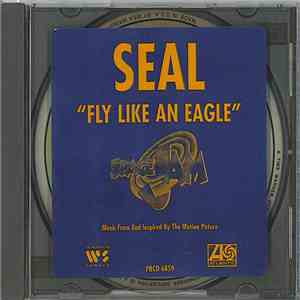 Seal - Fly Like An Eagle