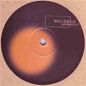 Sneakster - Splinters E.P