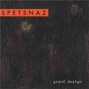 Spetsnaz - Grand Design