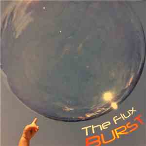 The Flux - Burst