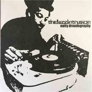 The Jazz Intrusion - Natty Dreadography