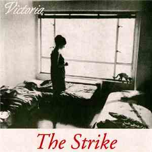 The Strike - Victoria