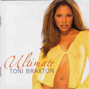 Toni Braxton - Ultimate Toni Braxton