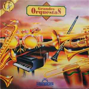 Various - Grandes Orquestas