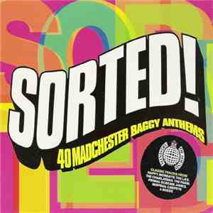 Various - Sorted! 40 Madchester Baggy Anthems
